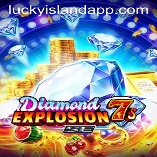 Exploring the Thrills of DiamondExplosion7sSE at Lucky Island Casino