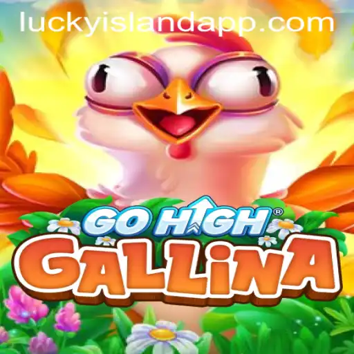 Explore the Excitement of GoHighGallina at Lucky Island Casino