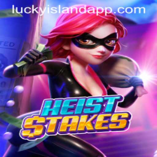 Unraveling the Excitement of HeistStakes at Lucky Island Casino
