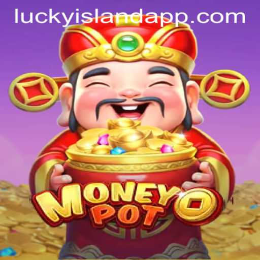 Unveiling MoneyPot: The Thrill of Lucky Island Casino's Latest Game