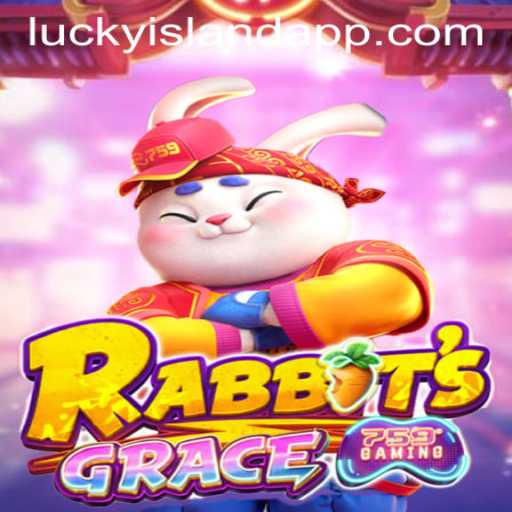Discover the Thrills of RabbitsGrace at Lucky Island Casino